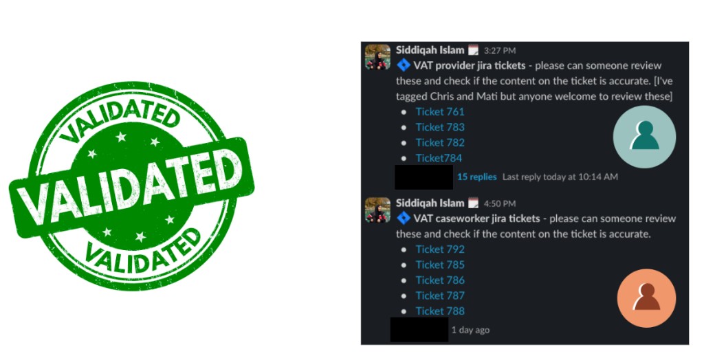 Validated stamp alongside Slack messages requesting review of VAT provider and caseworker Jira tickets